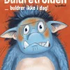 Buldretrolden… buldrer ikke i dag!